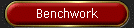 Benchwork